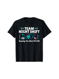 Funny Men's Black Graphic T-Shirt Team Night Shift Heart Stethoscope Syringe Medical Icons Keeping'Em Alive Till 705 Bold Letter Print 100% Cotton Heavyweight Short Sleeve Casual Streetwear Tee