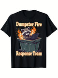 Dumpster Fire Raccoon Graphic T-Shirt - Humorous Unisex Casual Tee, 100%, Loose Fit Short Sleeve, Black with Orange Print, S-XXXL, Raccoon Shirt, Casual Short Sleeve Tee Soft, Comfortable & Machine Washable-Ideal for Casual Attire & Unique Gift