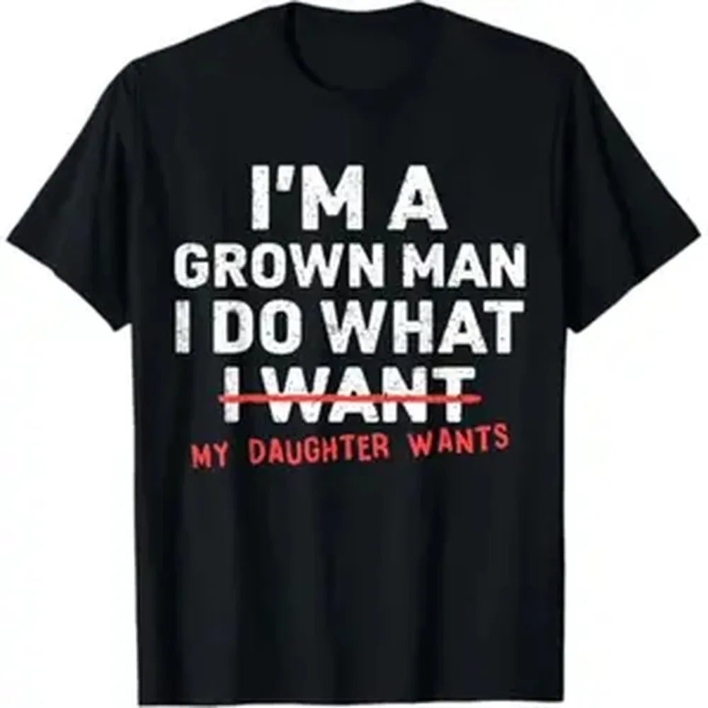 Dad's Funny Cotton Casual Sports Top - Smooth, Seamless Graphic Tee for Grown Men Who Follow Their Daughter's Wishes
