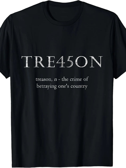 Anti- Treason TRE45ON Distressed Impeach T-Shirt T-Shirt Same Style for Men and Women 2025-2026 Summer Short-sleeved Printed T-shirt Pure Cotton 220G