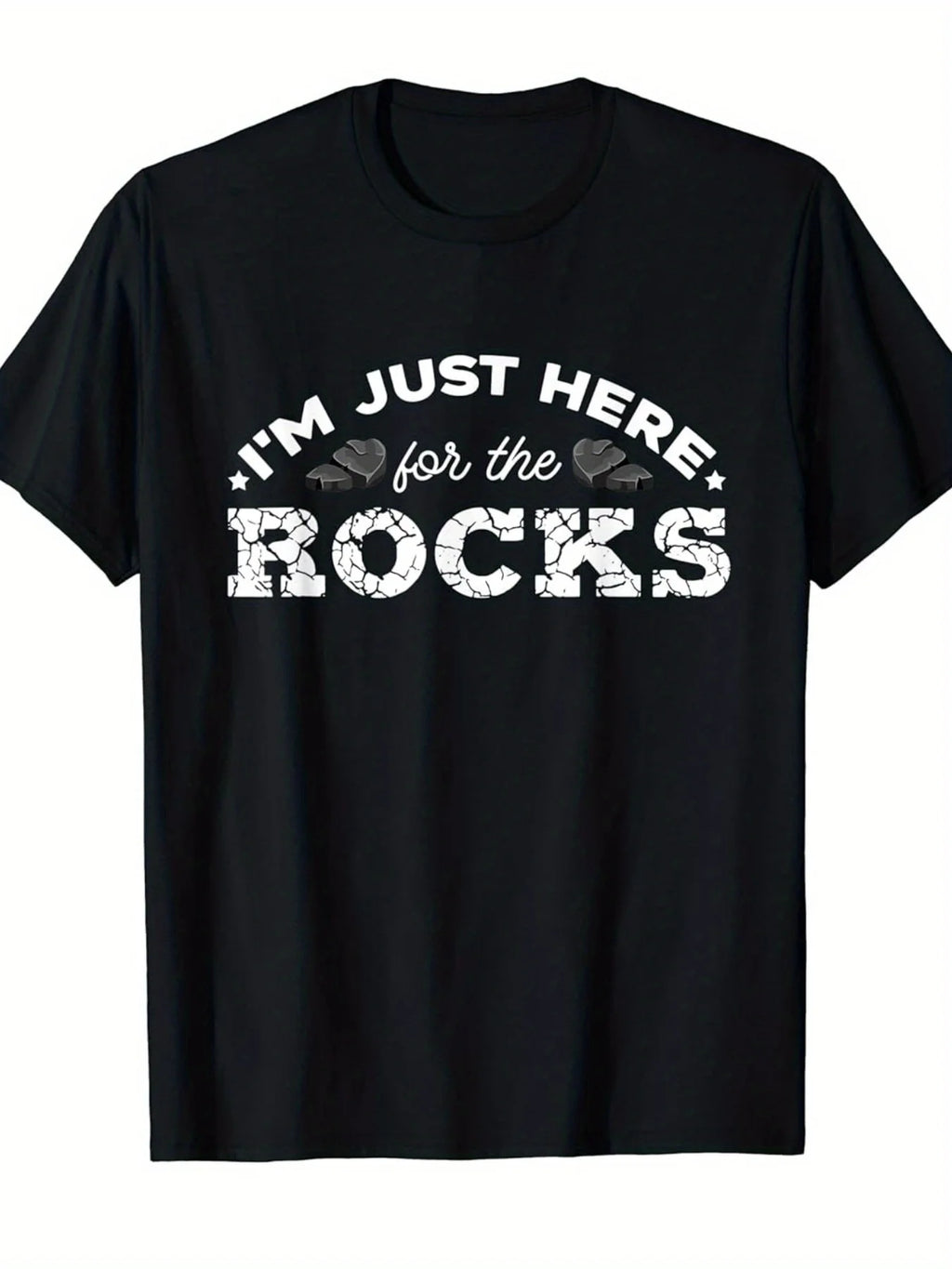Men's Funny "I'm Just Here for The Rocks" Geology Rockhounding T-Shirt - Retro Mineral & Collector Graphic Print Short Sleeve Tee, Casual Outdoor Camping Shirt for Rockhounds & Geologists
