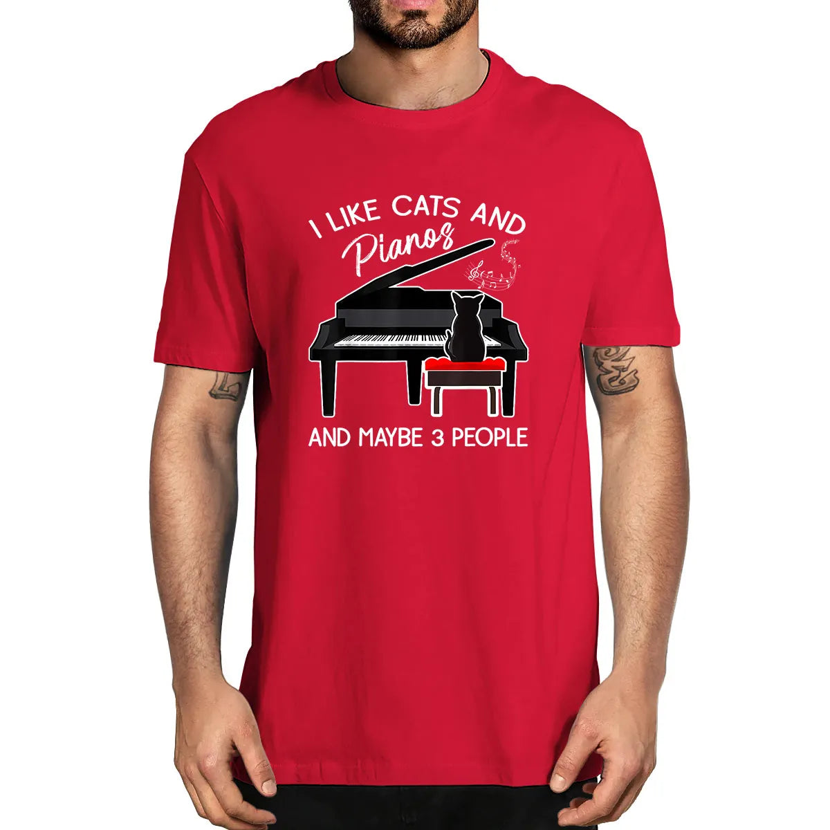 I Like Cats And Pianos And Maybe 3 People Funny soft and comfortable cotton summer men's novelty oversized T-shirt treet T-shirt