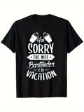 A Men'S T-Shirt with The Design 'Sorry, The Good Bartender Is on Vacation' - Breathable Casual Tee, Featuring a Cocktail Design, Short-Sleeved, Suitable for Running, Gym, And Everyday Wear