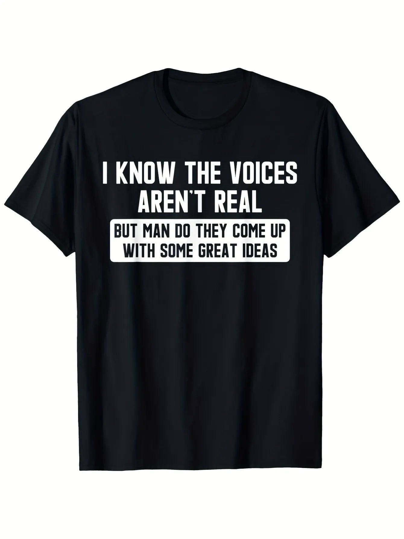Plus Size - I Understand Those Voices Don'T Actually Exist. Humorous T-Shirt, Featuring a Retro, Quirky Humor Style, Printed with Slogans about Mental Health Issues. Suitable for Casual And Outdoor Wear, Available in Larger Sizes