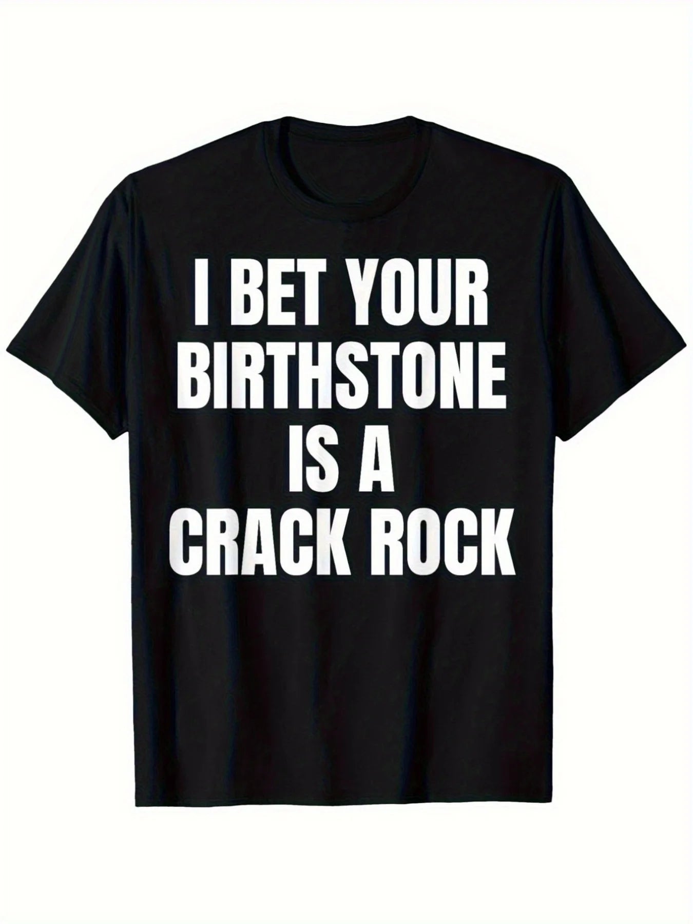 Plus Size Funny "I Bet Your Birthstone Is a Pebble" T-Shirt - Vintage Humorous Gift Suitable for Men & Women, Casual Loose Fit Round Neck Tee with Durable White Print, Apparel for All Seasons (Birthstone Joke Design), PLUS SIZE
