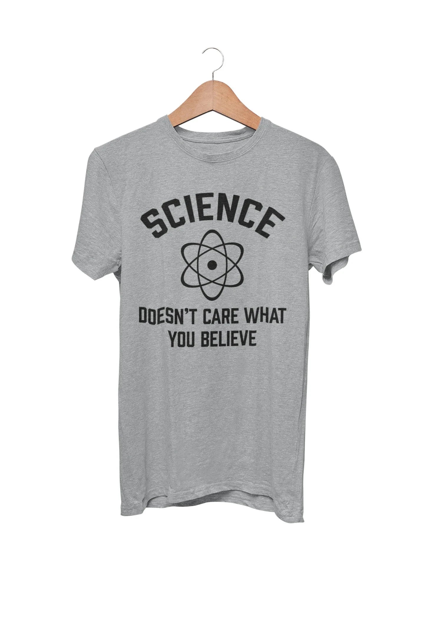 HOT SALE Science Doesn't Care What You Believe Funny T Shirt Nerd Geek Scientist Atheist Graphic T Shirts Retro High-quality