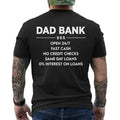 Funny Bank of Dad T-Shirt for Men, Casual Short Sleeve Crewneck Tee in Soft 100% Cotton, Lightweight Father's Day Gift Idea, Menswear, Round Neck