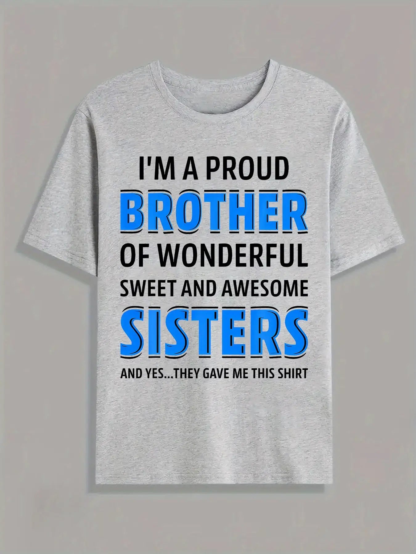Men's 'Proud Sister and Brother' Graphic T-Shirt- Casual Short Sleeve Crew Neck Summer Top, Spring Outdoor Wear, Machine Washable Regular Fit, Bold Blue Letter Design, Breathable Comfortable Fabric